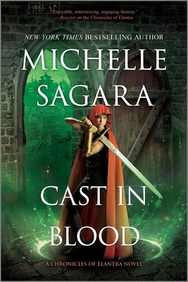 Cast in Blood: A Chronicles of Elantra Novel by Sagara, Michelle