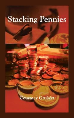 Stacking Pennies by Grub'ert, Courtney