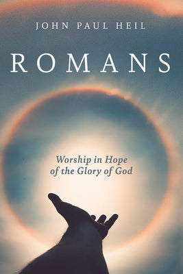 Romans by Heil, John Paul