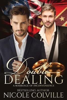 Double Dealing: A Marriage of Inconvenience: An arranged marriage by Book Cover by Design, Kellie Dennis