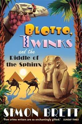 Blotto, Twinks and Riddle of the Sphinx by Brett, Simon