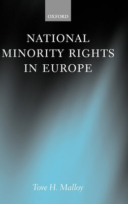 National Minority Rights in Europe by Malloy, Tove H.