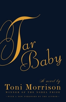 Tar Baby by Morrison, Toni