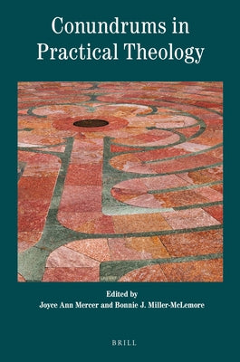 Conundrums in Practical Theology by Mercer