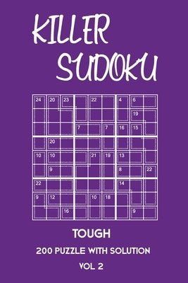 Killer Sudoku Tough 200 Puzzle With Solution Vol 2: Advanced Puzzle Book,9x9, 2 puzzles per page by Sumdoku, Tewebook