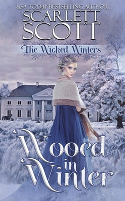 Wooed in Winter by Scott, Scarlett