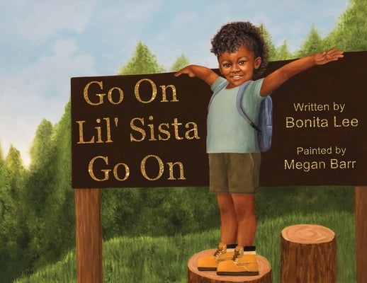 Go On Lil' Sista Go On by Lee, Bonita