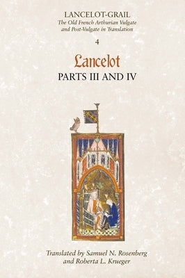 Lancelot, Part 3/Lancelot, Part 4 by Lacy, Norris J.