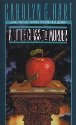 A Little Class on Murder by Hart, Carolyn