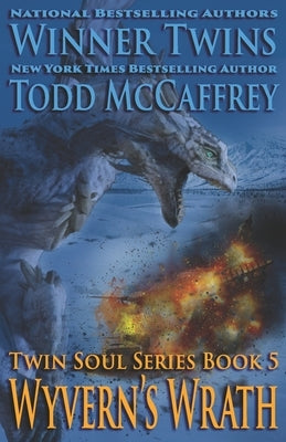 Wyvern's Wrath by McCaffrey, Todd