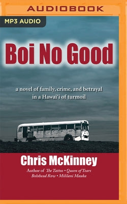Boi No Good by McKinney, Chris