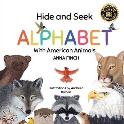 Hide and Seek Alphabet With American Animals by Finch, Anna