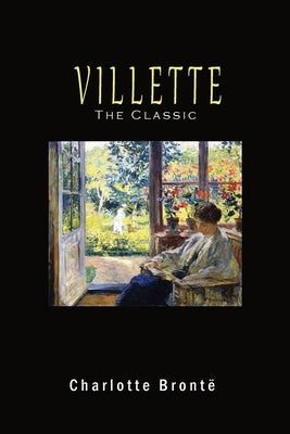 Villette by Brontë, Charlotte
