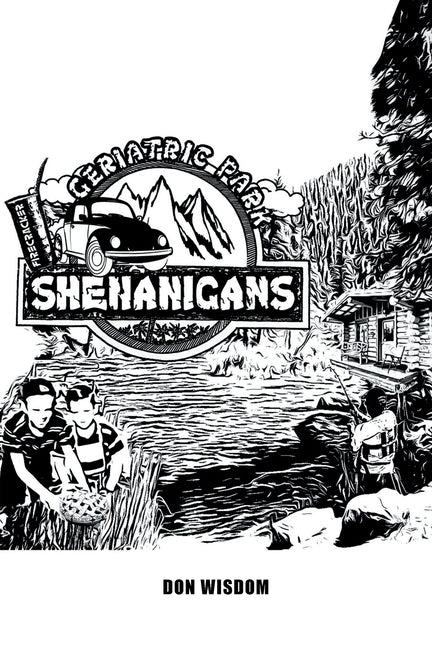 Shenanigans by Wisdom, Don