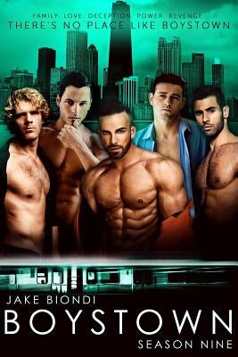 BOYSTOWN Season Nine by Biondi, Jake