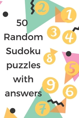 50 Random Sudoku puzzles with answers by Prince, Amal