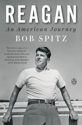 Reagan: An American Journey by Spitz, Bob