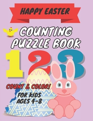 happy easter counting puzzle book: A Fun Guessing Game Book for kids - Fun & Interactive Picture Book for Preschoolers and Toddlers - easter coloring by Jaylan, Emma &.