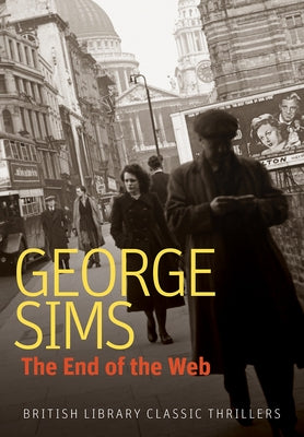 The End of the Web by Sims, George