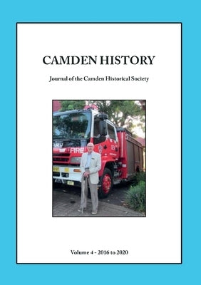 Camden History - Volume 4 by Willis, Ian