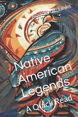 Native American Legends: A Quick Read by Bonham, Brooke