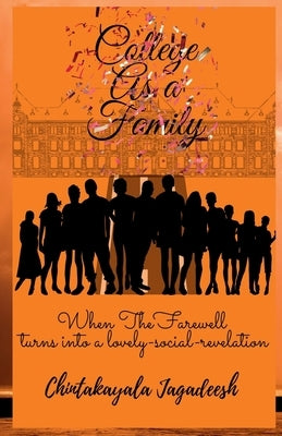 College as a Family by Jagadeesh, Chintakayala