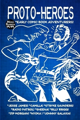 Proto-Heroes by Komix, Mini