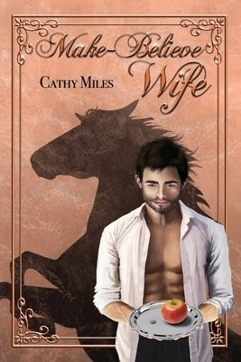 Make-Believe Wife by Miles, Cathy