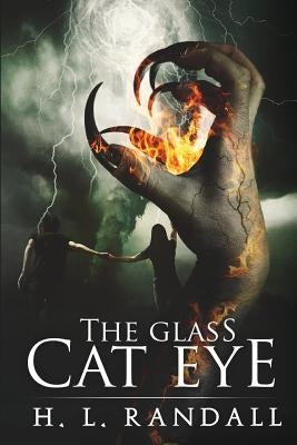 The Glass Cat Eye: Short fantasy thriller novel by Randall, H. L.