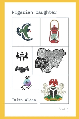 Nigerian Daughter by Aloba, Taiwo