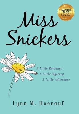 Miss Snickers by Hoerauf, Lynn