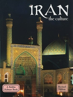 Iran - The Culture (Revised, Ed. 2) by Richter, Joanne