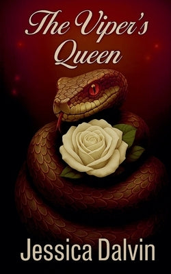 The Viper's Queen by Dalvin, Jessica