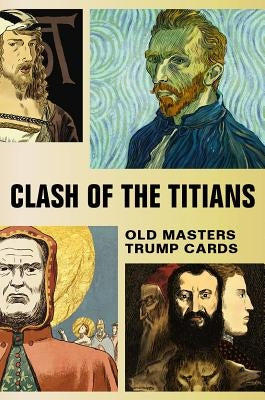 Clash of the Titians: Old Masters Trump Game by Sommer, Mikkel