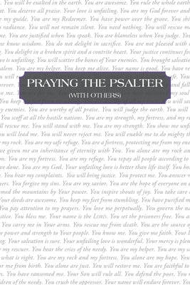 Praying the Psalter (With Others) by Rapp, David