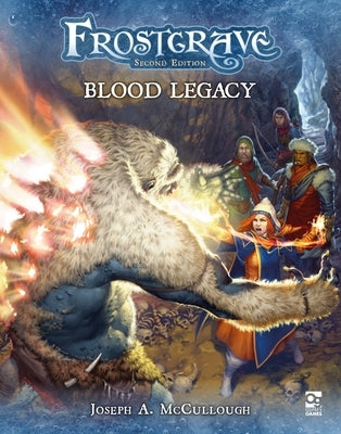 Frostgrave: Blood Legacy by McCullough, Joseph A.
