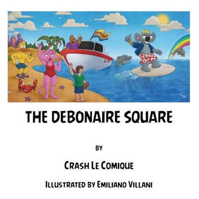 The Debonair Square by Comique, Crash Le