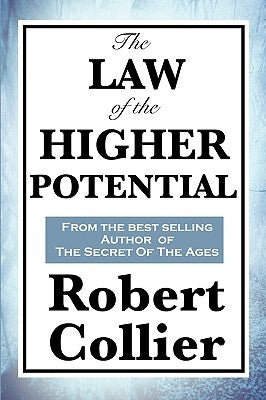 The Law of the Higher Potential by Collier, Robert