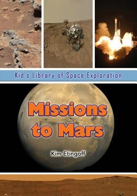 Missions to Mars by Etingoff, Kim