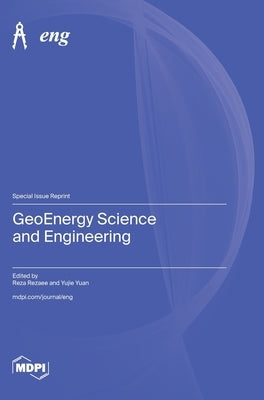 GeoEnergy Science and Engineering by Rezaee, Reza