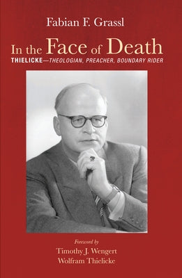 In the Face of Death by Grassl, Fabian F.