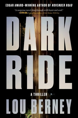 Dark Ride: A Thriller by Berney, Lou