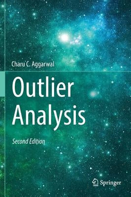 Outlier Analysis by Aggarwal, Charu C.