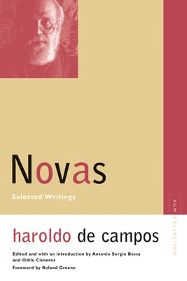 Novas: Selected Writings by de Campos, Haroldo