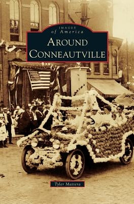 Around Conneautville by Mattera, Tyler