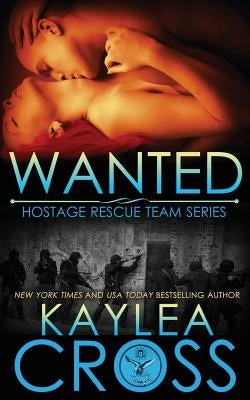 Wanted by Cross, Kaylea