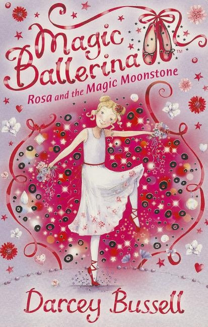 Rosa and the Magic Moonstone by Bussell, Darcey