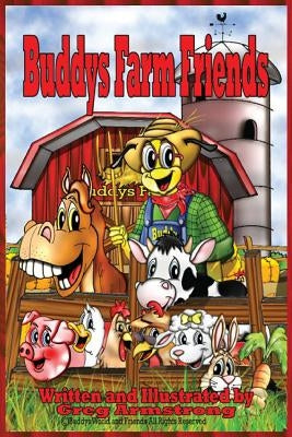Buddys Farm Animals by Armstrong, Gregory D.