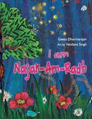 I Am Najar-Am-Radh by Dharmarajan, Geeta