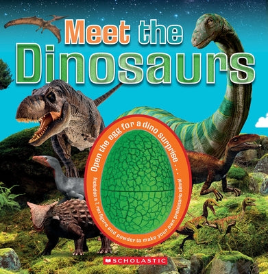 Meet the Dinosaurs (Meet the Book with Dinosaur Toy and Slime) by Scholastic